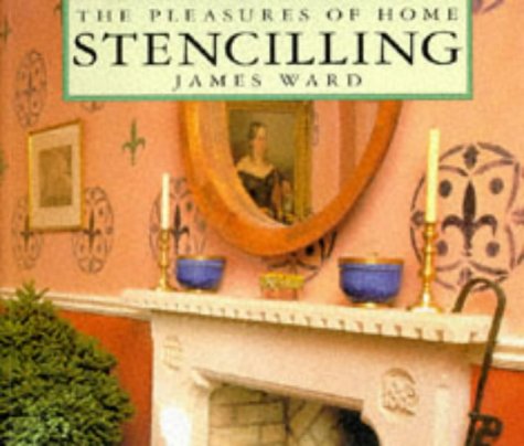 The Pleasures of Home Stencilling,Used