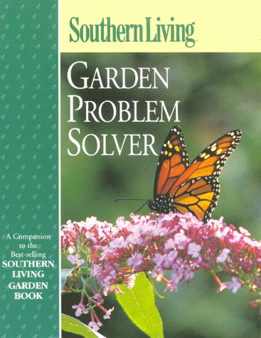 Southern Living Garden Problem Solver,Used