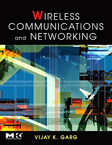 Wireless Communications & Networking (The Morgan Kaufmann Series in Networking),Used