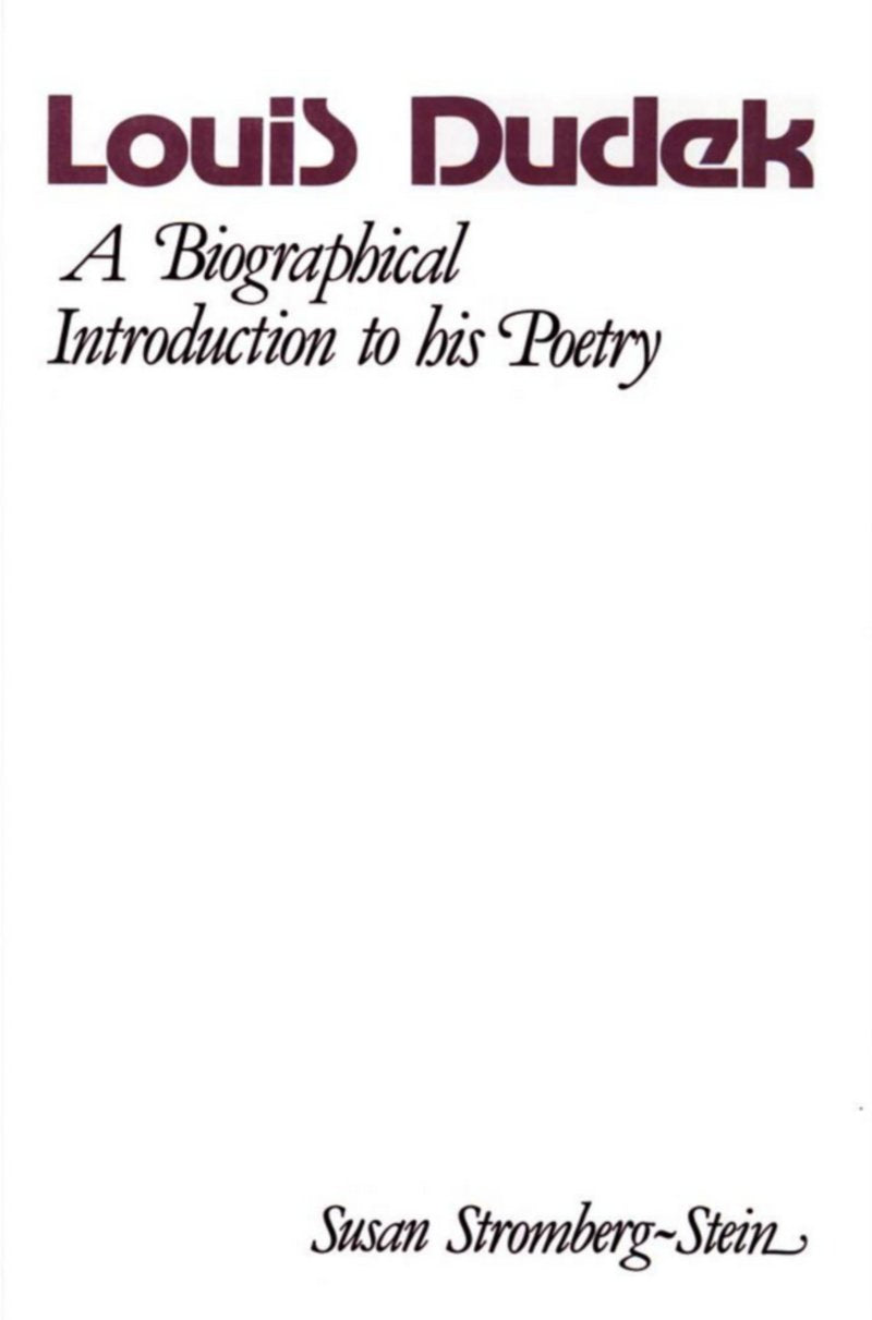 Louis Dudek: A Biographical Introduction (Early Canadian Poetry Series  Criticism & Biography),Used