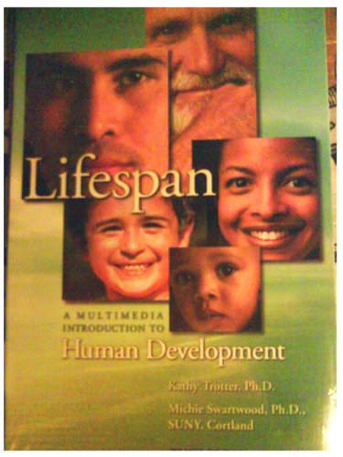 Life Span: A Multimedia Introduction to Human Development CDROM 2.0,Used