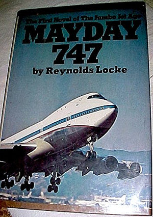 Mayday 747: A novel