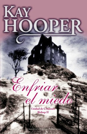 Enfriar el miedo (Unidad de crimenes Bishop/ A Bishop Special Crimes Unit, 2) (Spanish Edition),Used