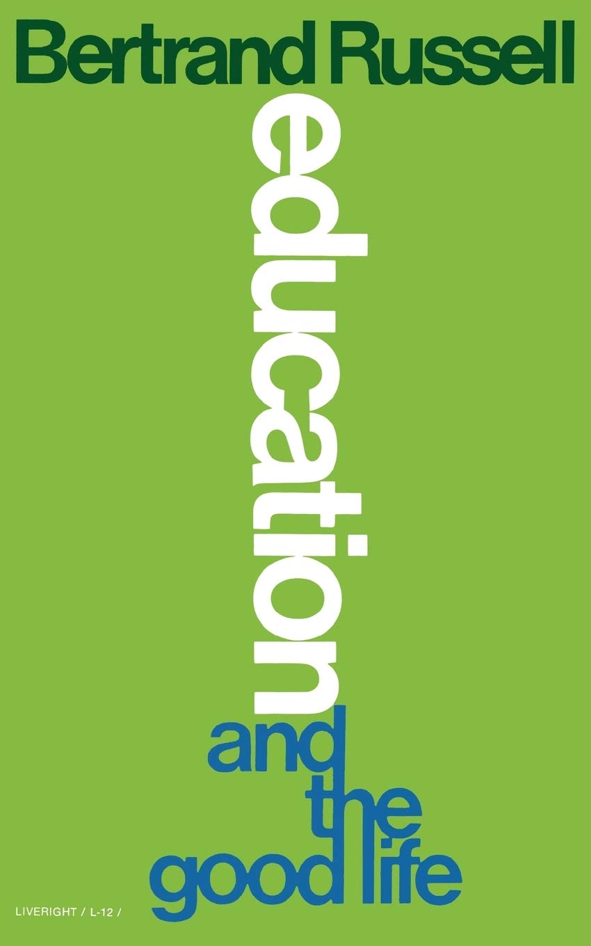 Education and the Good Life,Used