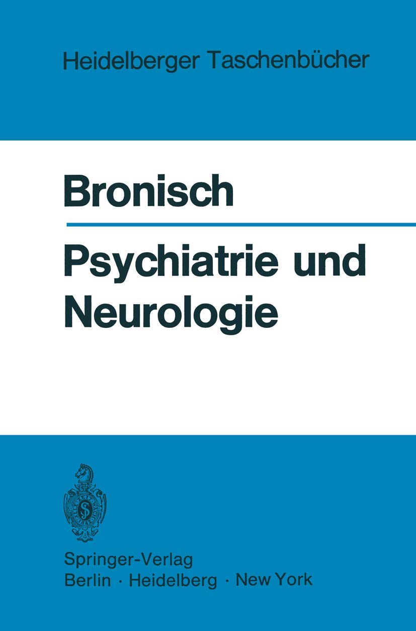 Psychiatrie Und Neurologie: Klinische, Forensische Und Soziale Daten, Fakten Und Methoden (Heidelberger Taschenbcher, 88) (Germa,Used