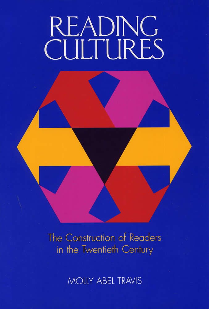 Reading Cultures: The Construction Of Readers In The Twentieth Century,Used