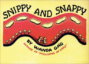 Snippy And Snappy (Feslerlampert Minnesota Heritage),New