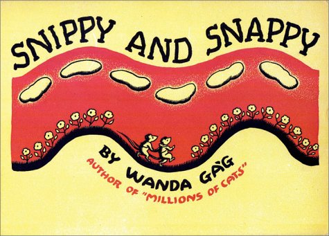 Snippy And Snappy (Feslerlampert Minnesota Heritage),New