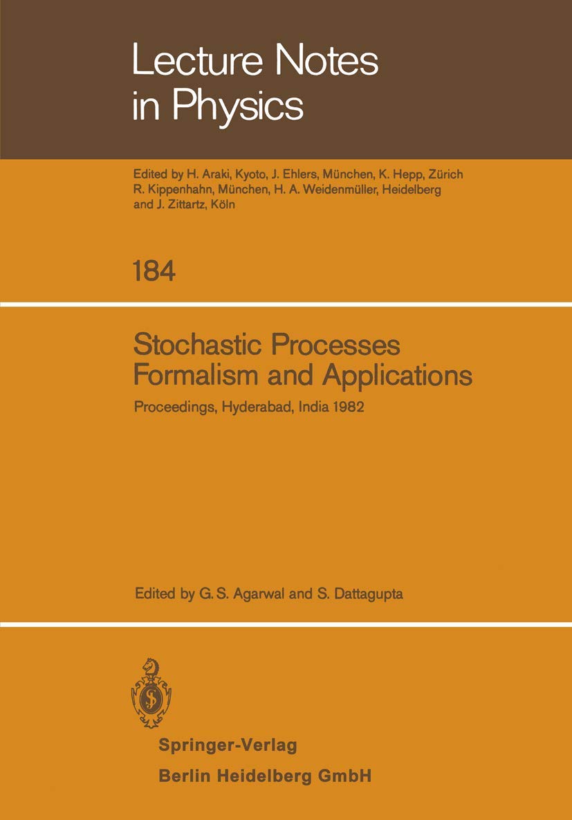 Stochastic Processes, Formalism And Applications: Proceedings Of The Winter School Held At The University Of Hyderabad, India, D,Used