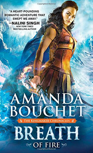 Breath Of Fire (The Kingmaker Chronicles, 2),New
