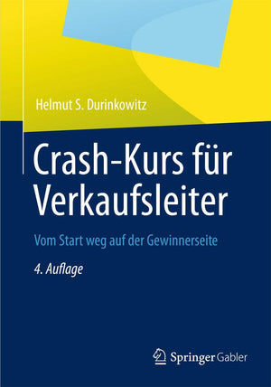 CrashKurs fr Verkaufsleiter: Vom Start weg auf der Gewinnerseite (German Edition),Used