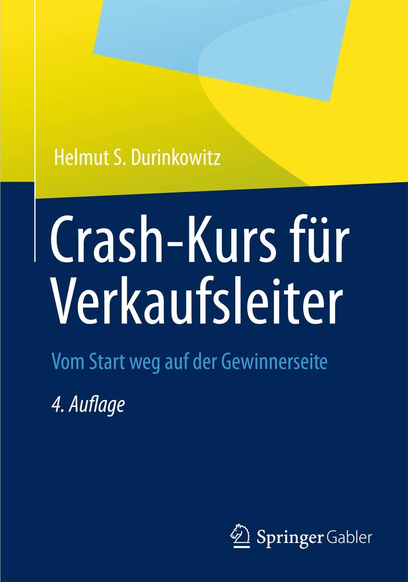 CrashKurs fr Verkaufsleiter: Vom Start weg auf der Gewinnerseite (German Edition),Used