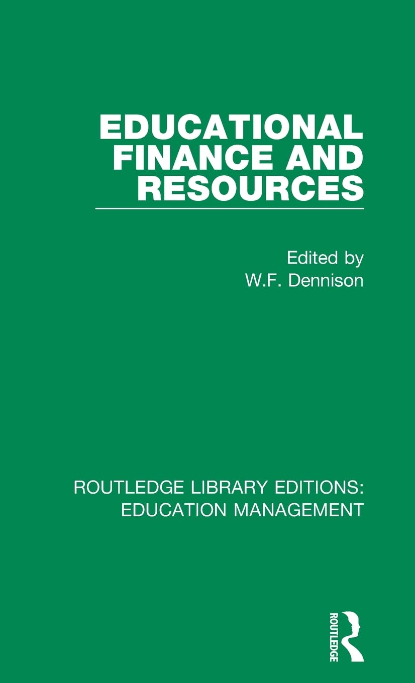 Educational Finance and Resources (Routledge Library Editions: Education Management),Used