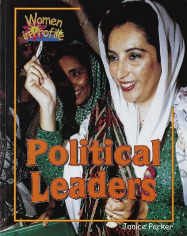 Political Leaders (Women in Profile Series),Used