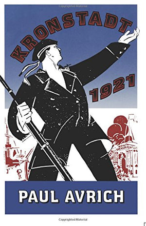 Kronstadt, 1921 (Princeton Legacy Library, 854),Used