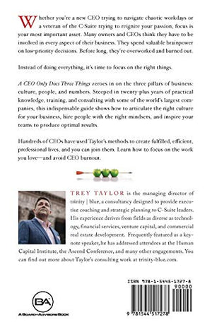A CEO Only Does Three Things: Finding Your Focus in the CSuite,Used