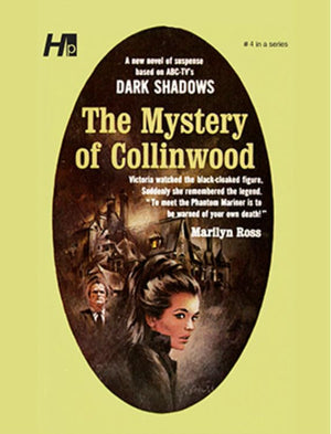 Dark Shadows the Complete Paperback Library Reprint Volume 4: The Mystery of Collinwood (DARK SHADOWS PAPERBACK LIBRARY NOVEL),Used