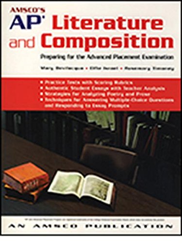 AMSCO's AP Literature and Composition: Preparing for the Advanced Placement Examination,New