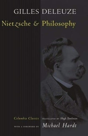 Nietzsche And Philosophy (European Perspectives)
