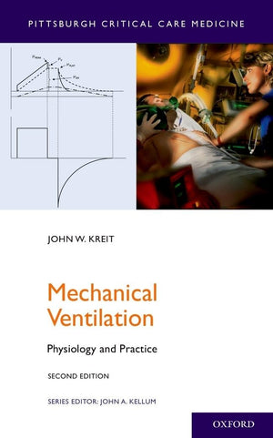 Mechanical Ventilation: Physiology and Practice (Pittsburgh Critical Care Medicine),Used