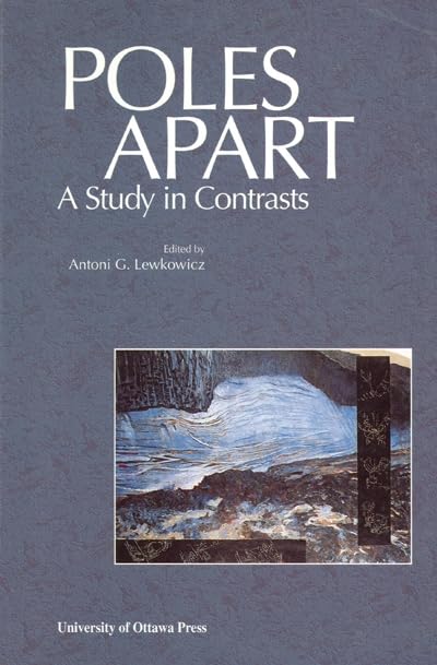 Poles Apart: A Study in Contrasts (Actexpress),Used