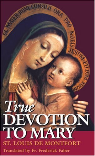 True Devotion to Mary (English and French Edition),New