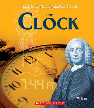 The Clock (INVENTIONS THAT SHAPED THE WORLD),Used