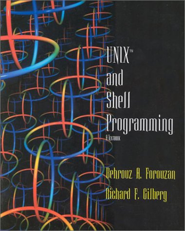 Unix and Shell Programming: A Textbook,Used