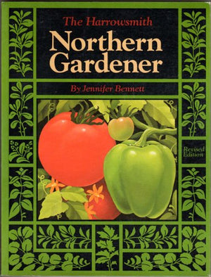 Harrowsmith Northern Gardener,Used