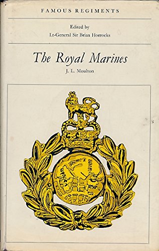 The Royal Marines, (Famous regiments),Used