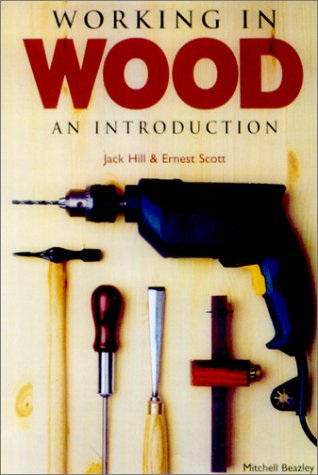 Working in Wood: An Introduction,Used
