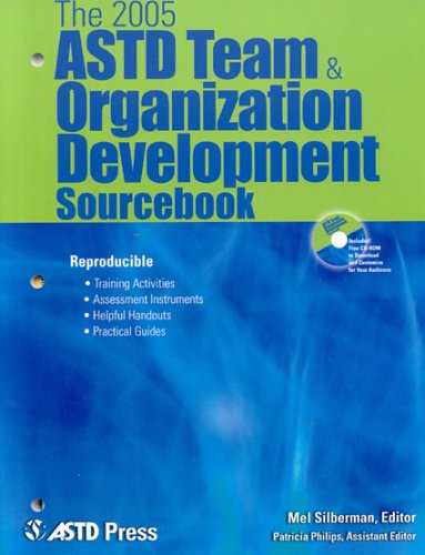 The 2005 ASTD Team & Organizational Development Sourcebook,Used