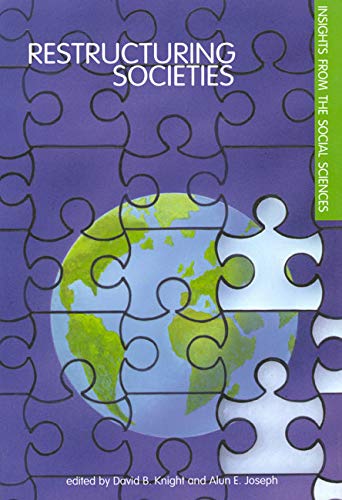 Restructuring Societies: Insights from the Social Sciences,Used