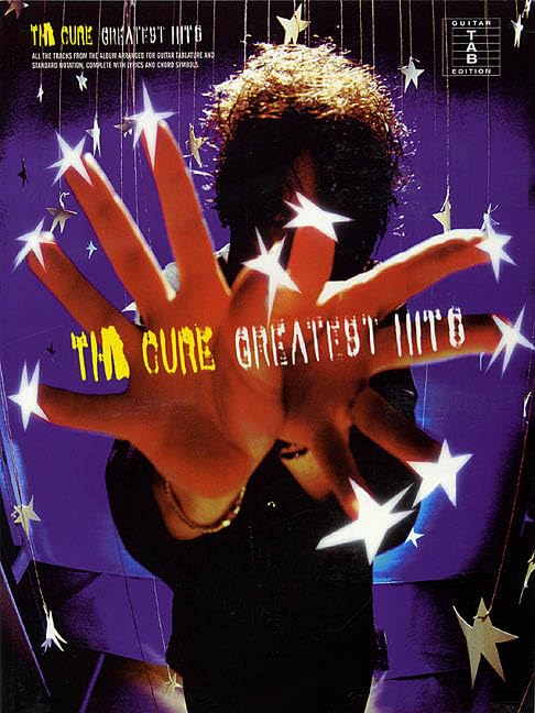The Cure  Greatest Hits  Guitar Tab Songbook with Chords, Lyrics, and NoteforNote Transcriptions  Play 20 Classic Songs Inclu,New