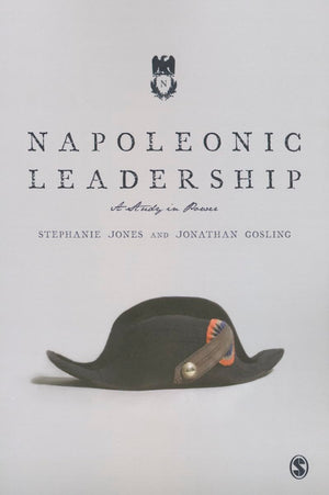 Napoleonic Leadership: A Study in Power,Used