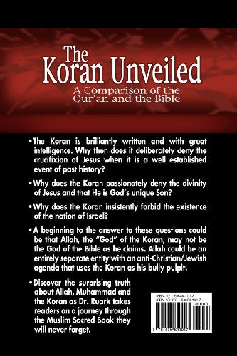 The Koran Unveiled: A Comparison of the Qur'an and the Bible,Used