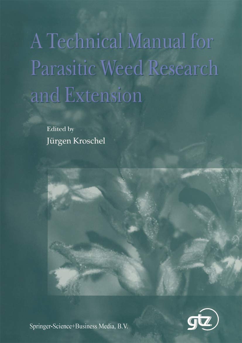 A Technical Manual for Parasitic Weed Research and Extension,Used