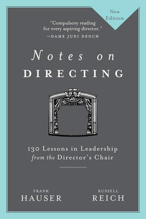 Notes on Directing: 130 Lessons in Leadership from the Director's Chair,Used