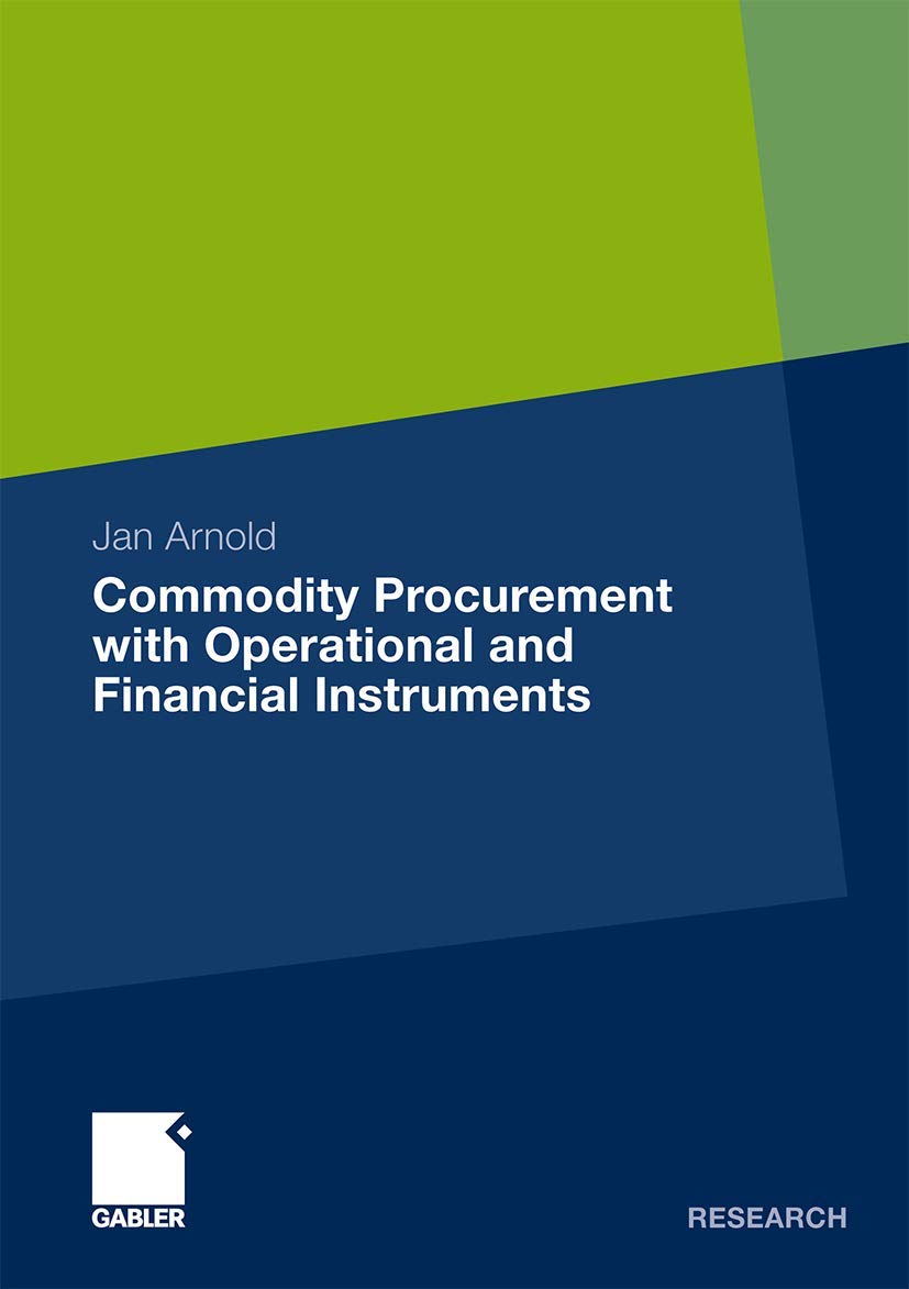Commodity Procurement with Operational and Financial Instruments,Used