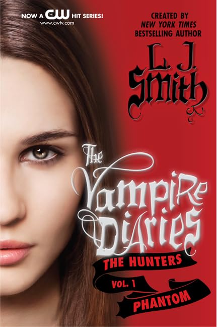 The Vampire Diaries: The Hunters: Phantom (Vampire Diaries: The Hunters, 1),Used
