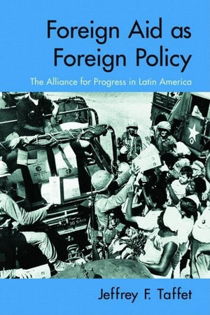Foreign Aid as Foreign Policy,New