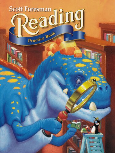 Scott Foresman Reading: Practice Book,New