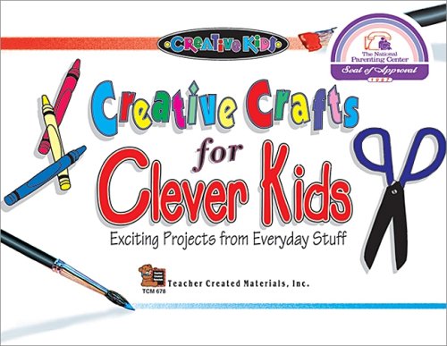 Creative Crafts for Clever Kids,Used