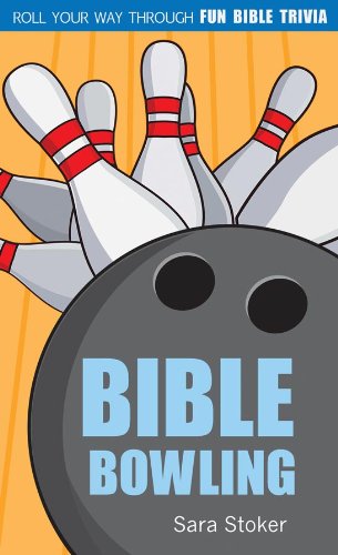 Bible Bowling: Roll Your Way Through Fun Bible Trivia (Bible Trivia (Working Series Title)),Used