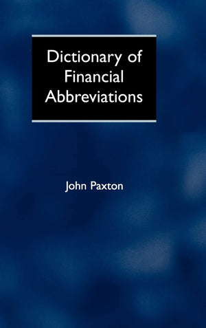 Dictionary of Financial Abbreviations,New