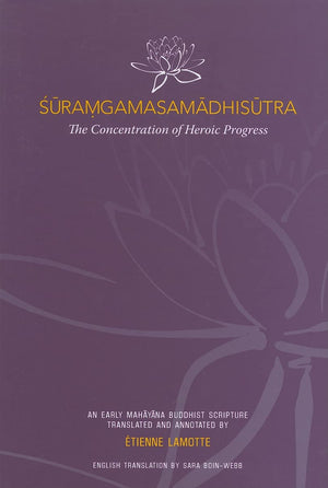 Suramgamasamadhisutra: The Concentration Of Heroic Progress,Used