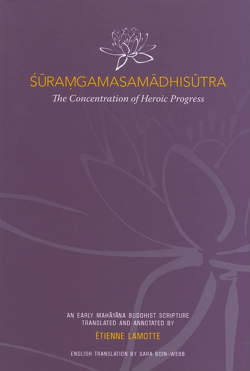 Suramgamasamadhisutra: The Concentration Of Heroic Progress,Used