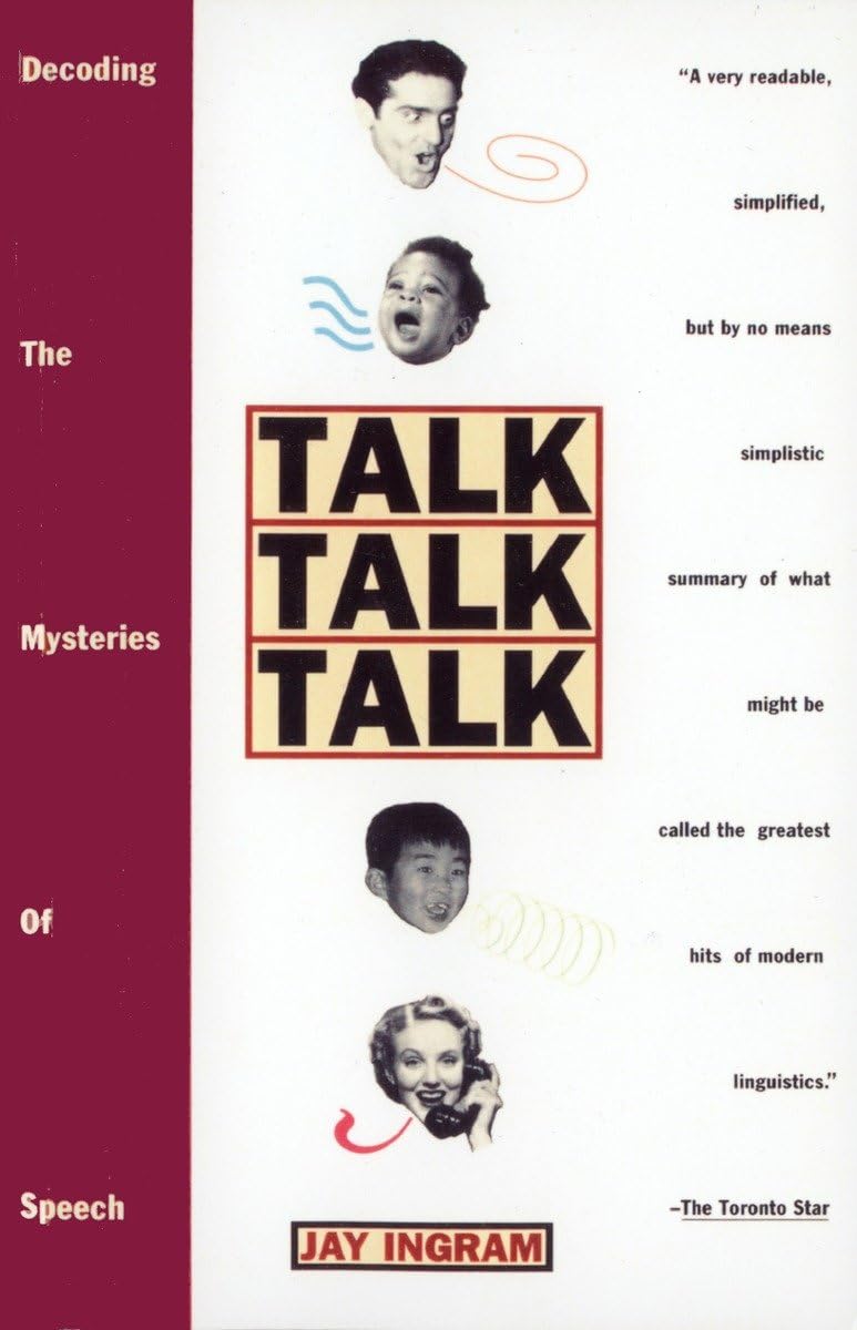 Talk Talk Talk: Decoding the Mysteries of Speech,Used