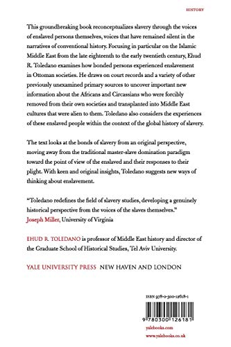 As If Silent And Absent: Bonds Of Enslavement In The Islamic Middle East