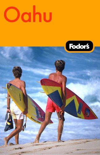 Fodor's Oahu, 1st Edition: with Honolulu, Waikiki, and the North Shore (Travel Guide),Used